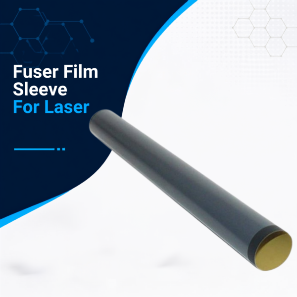 Fuser Film Laser